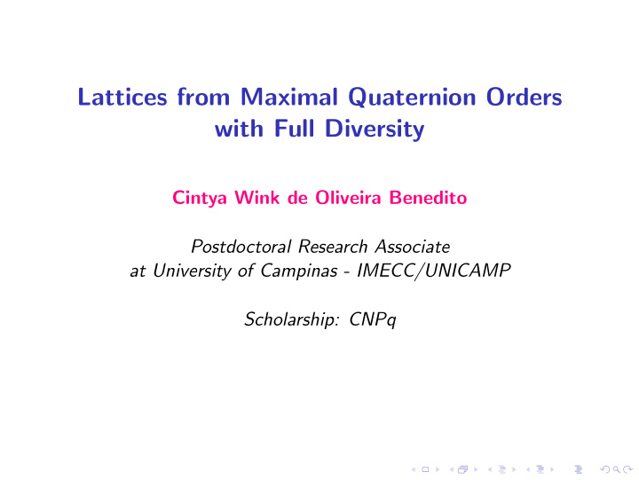 lattices from maximal quaternion orders with full