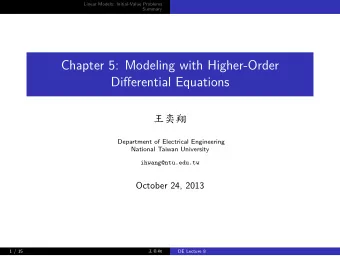 Chapter 5: Modeling with Higher-Order  Differential Equations  Department of Electrical Engineering