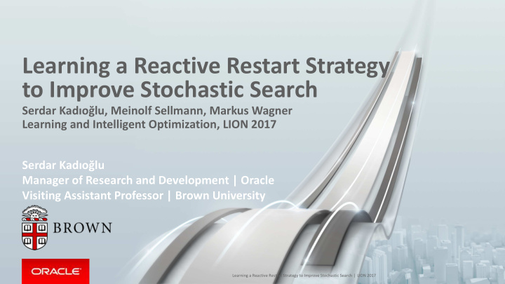 learning a reactive restart strategy to improve