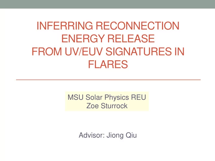 inferring reconnection energy release from uv euv