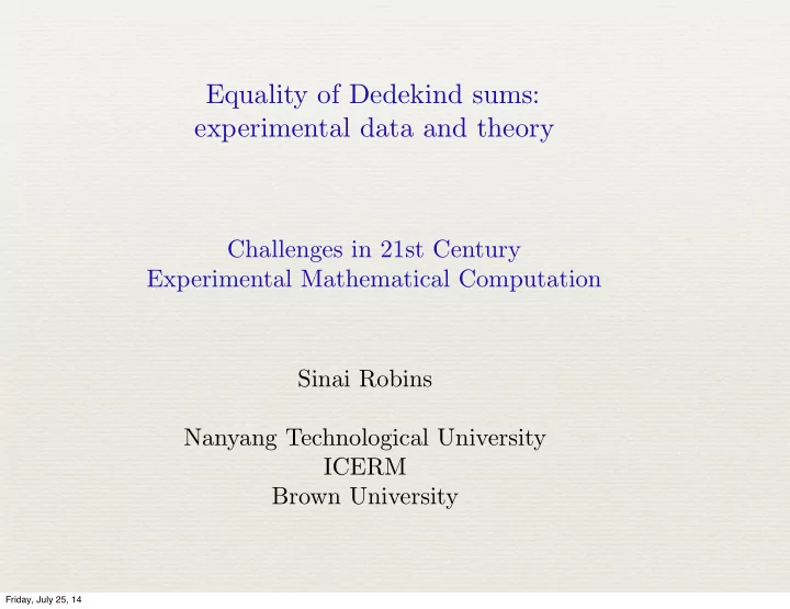 equality of dedekind sums experimental data and theory
