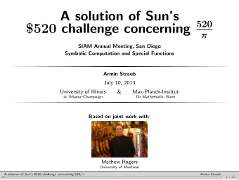 A solution of Suns $520 challenge concerning 520    SIAM Annual Meeting, San Diego  Symbolic