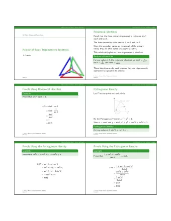 Reciprocal Identities  MHF4U: Advanced Functions Recall that the three primary trigonometric ratios