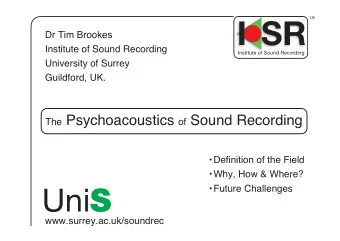 SR  Dr Tim Brookes  Institute of Sound Recording  Institute of Sound Recording  University of