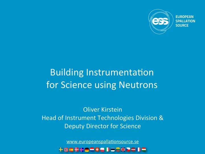 building instrumenta0on for science using neutrons