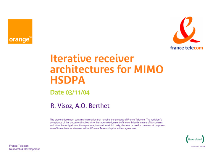 iterative receiver architectures for mimo hsdpa