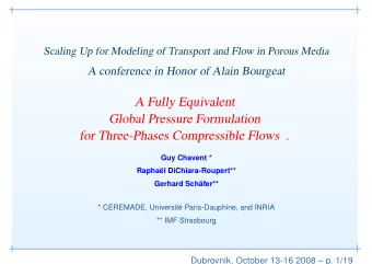 A Fully Equivalent  Global Pressure Formulation  for Three-Phases Compressible Flows .  Guy Chavent