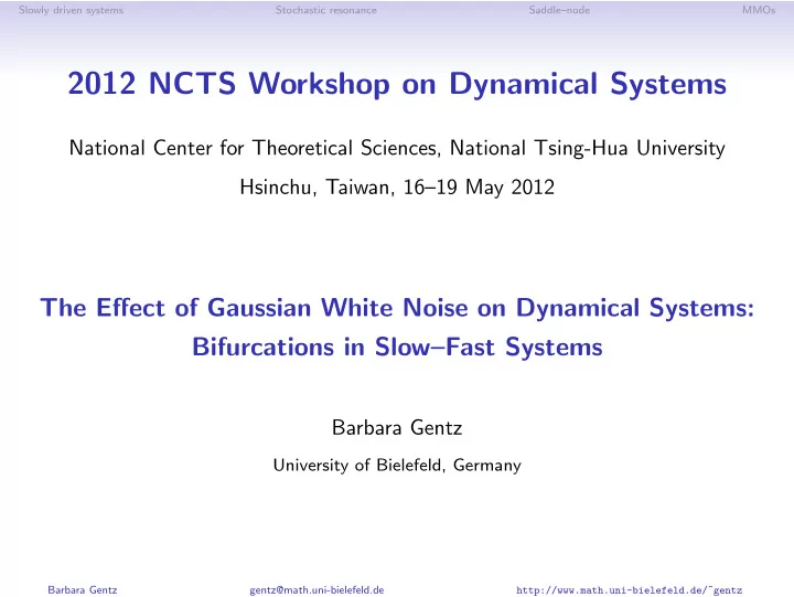 2012 ncts workshop on dynamical systems