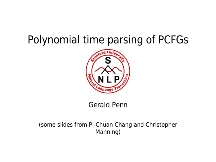 polynomial time parsing of pcfgs
