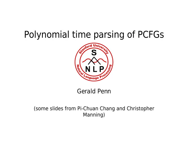 polynomial time parsing of pcfgs