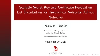Scalable Secret Key and Certificate Revocation  List Distribution for Hierarchical Vehicular Ad-hoc