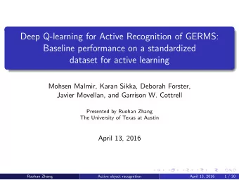 Deep Q-learning for Active Recognition of GERMS:  Baseline performance on a standardized  dataset
