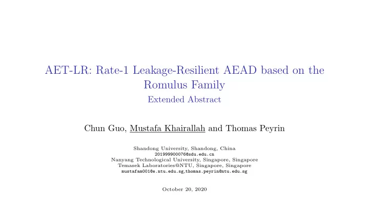 aet lr rate 1 leakage resilient aead based on the romulus