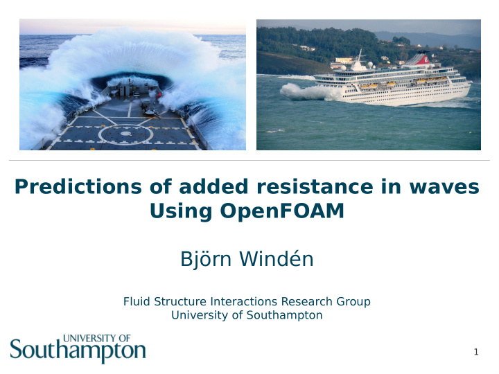 predictions of added resistance in waves using openfoam