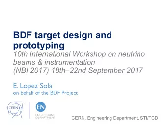 BDF target design and  prototyping  10th International Workshop on neutrino  beams &amp;
