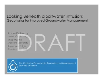 DRAFT  Adam Pidlisecky  University of Calgary  Tara Moran  Stanford University  Rosemary Knight