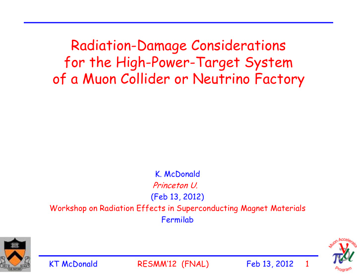 radiation damage considerations for the high power target