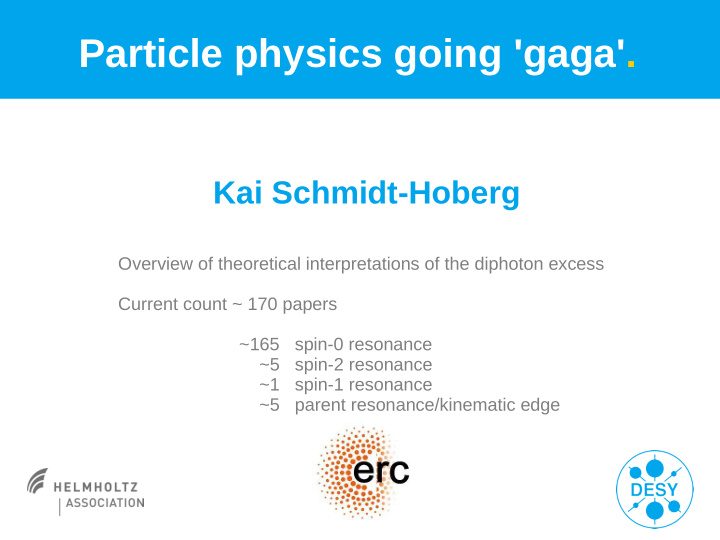 particle physics going gaga