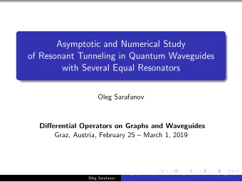 Asymptotic and Numerical Study  of Resonant Tunneling in Quantum Waveguides  with Several Equal