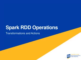 Spark RDD Operations  Transformations and Actions  1  RDD Processing Model  RDD can be modeled