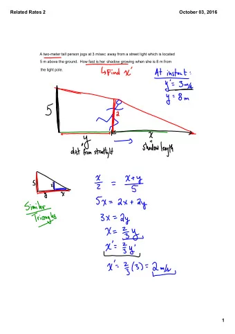 Related Rates 2  October 03, 2016 A twometer tall person jogs at 3 m/sec away from a street light
