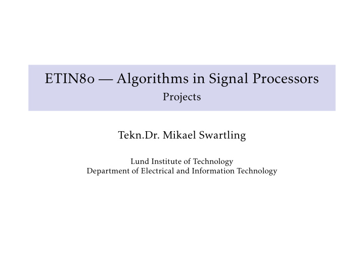 etin algorithms in signal processors