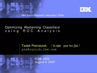 Optimizing Abstaining Classifiers  u s i n g  R O C  A n a l y s i s / 't  dek p  e'tr