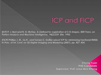 L  ine s  Surfa c e s  3D o b je c ts  Po ints    P. J. Be sl a nd N. D. Mc K  a y. A me tho d