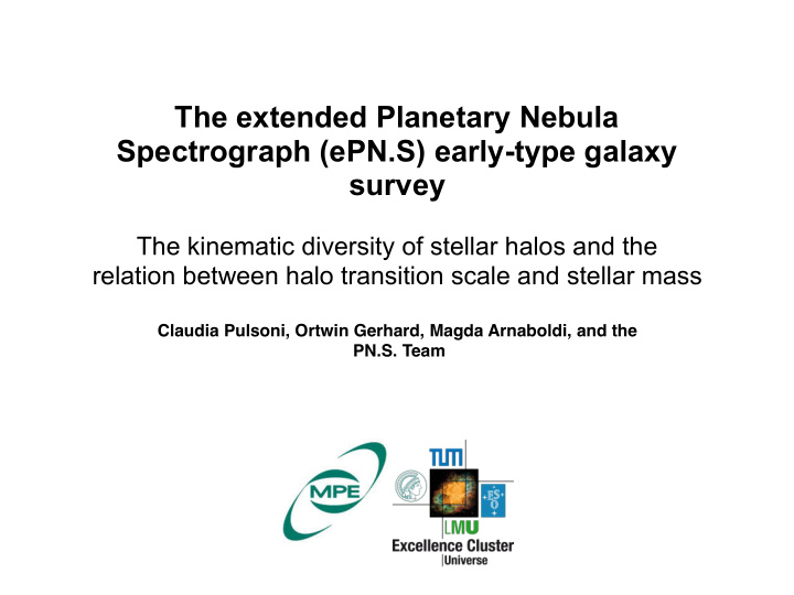 the extended planetary nebula spectrograph epn s early
