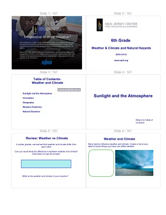 Sunlight and the Atmosphere  Circulation    Geography    Weather Prediction    Natural