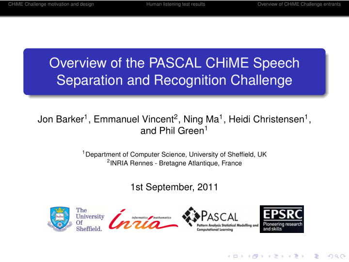 overview of the pascal chime speech separation and