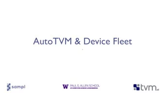 AutoTVM &amp; Device Fleet  `  Learning to Optimize Tensor Programs  Frameworks  High-level data
