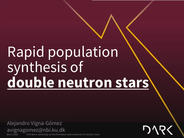 rapid population synthesis of double neutron stars