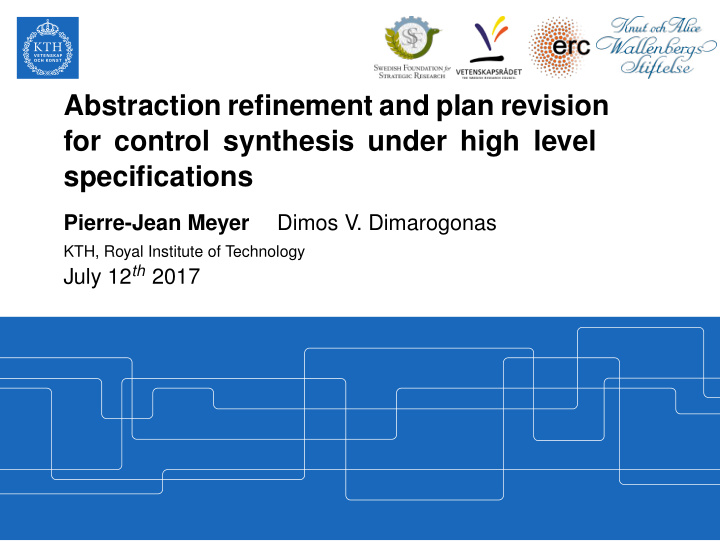 abstraction refinement and plan revision for control