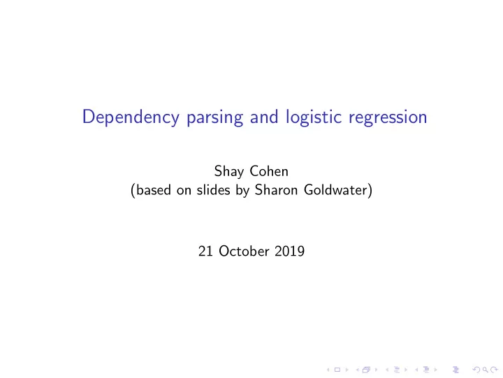 dependency parsing and logistic regression
