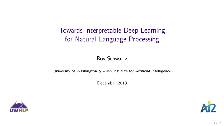 towards interpretable deep learning for natural language