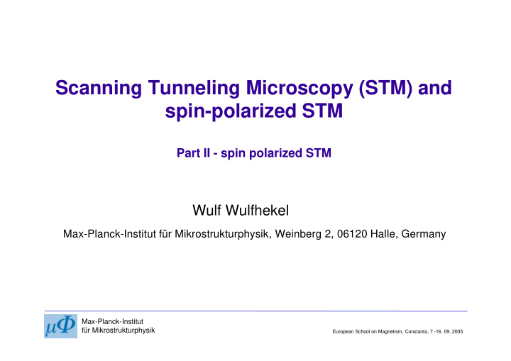 scanning tunneling microscopy stm and spin polarized stm