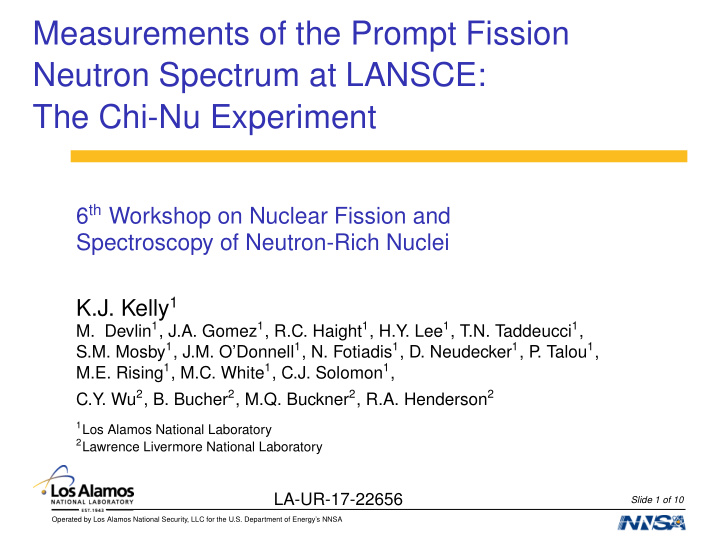 measurements of the prompt fission neutron spectrum at
