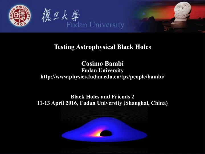 testing astrophysical black holes cosimo bambi