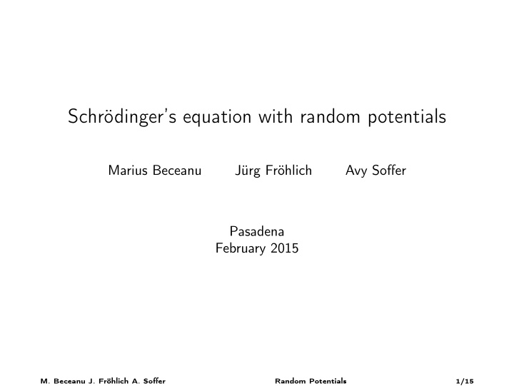 schr dinger s equation with random potentials