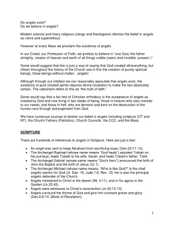 Do angels exist?  Do we believe in angels?  Modern science and many religious (clergy and