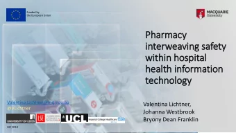 Pharmacy  interw  rweaving safety  within hospital  health information  technology