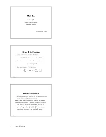 Math 211  Math 211  Lecture #32  Higher Order Equations  Harmonic Motion  November 11, 2002  2