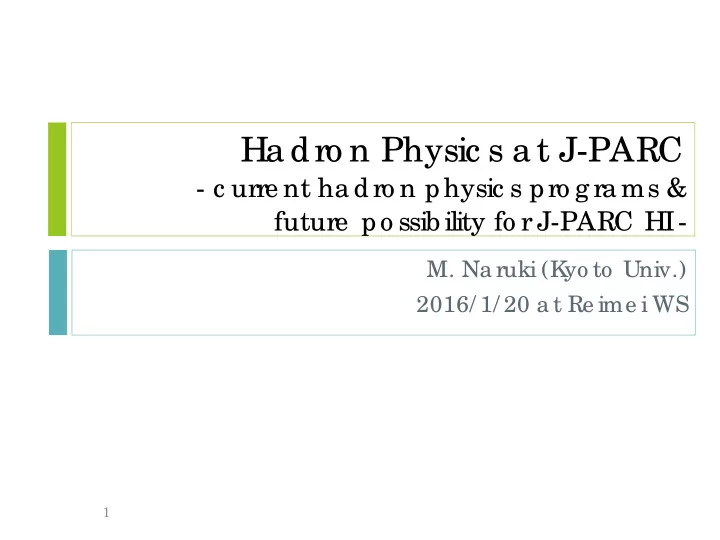 ha dro n physic s a t j parc