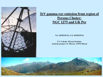 NGC 1275 and GK Per V.G. SINITSYNA, V.Y. SINITSYNA  P. N. Lebedev Physical Institute,  Leninsky