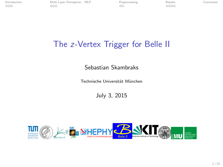 the z vertex trigger for belle ii