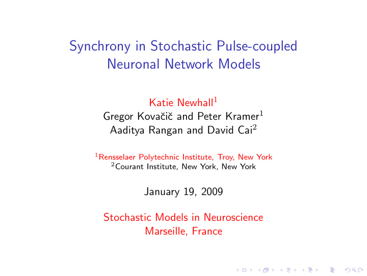 synchrony in stochastic pulse coupled neuronal network