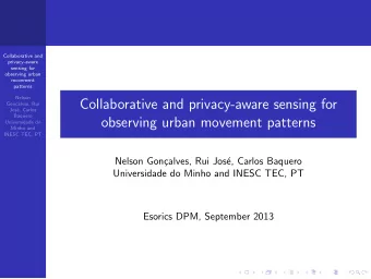 Collaborative and privacy-aware sensing for  Gon  calves, Rui  Jos  e, Carlos  Baquero