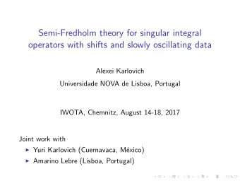 Semi-Fredholm theory for singular integral  operators with shifts and slowly oscillating data