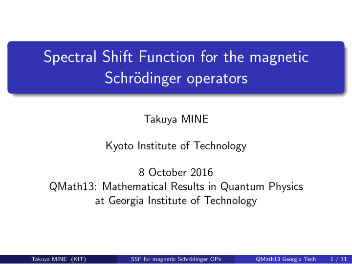 spectral shift function for the magnetic schr odinger